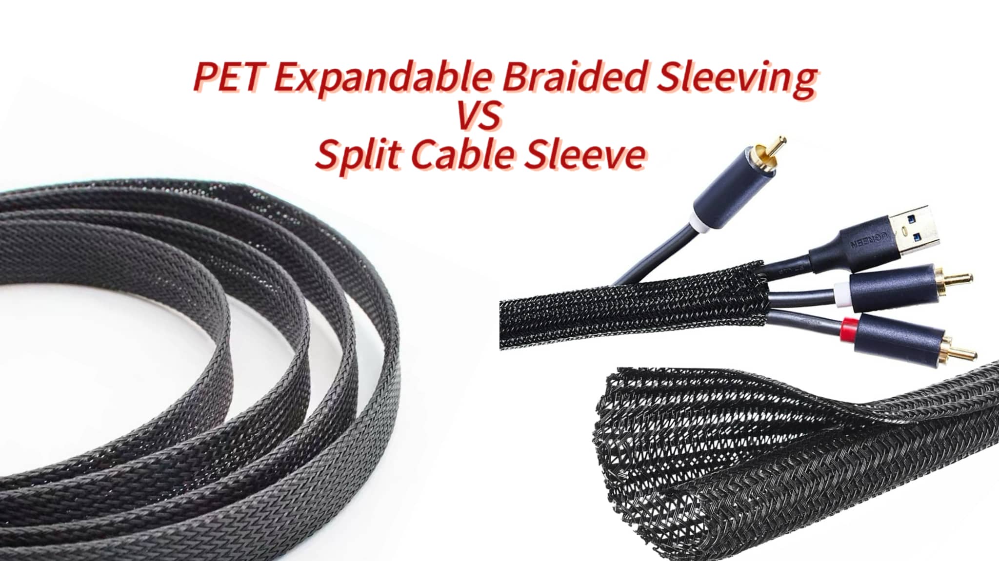 PET Braided Sleeve vs Split Braided Sleeving: Which One Should You Choose?